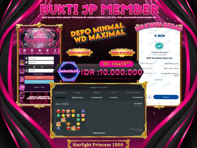 GARASISLOT Bukti Kemenangan Starlight Princess 1000